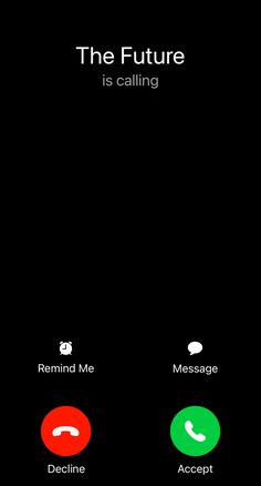 An iphone incoming call screen. The contact details read “the future is calling.” Below are options to accept or decline. Iphone Calling Screen, Phone Call Background, Incoming Call Screen, Iphone Wallpaper Blur, Self Inspirational Quotes, Whatsapp Wallpaper, Academic Motivation, Life Quotes Pictures, Iphone Screen