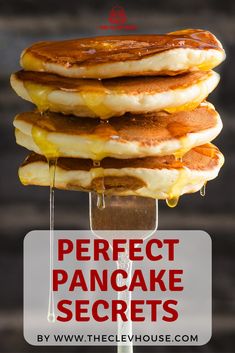 pancakes stacked on top of each other with the words 50 % off perfect pancake secrets