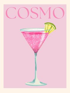 a pink cocktail with a lime slice on the rim in front of a pink background that says cosmo