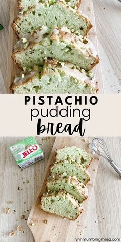 a loaf of pistachio pudding bread on a cutting board