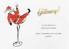 an image of a party card with a santa clause holding a wine glass and the words bottoms up on it