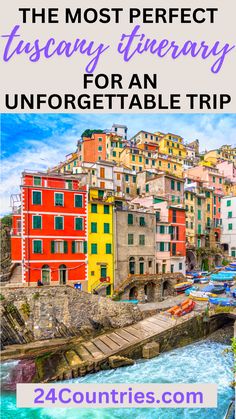 the most perfect tuscany itinerary for an unforgetable trip