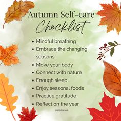 It's time to check in with yourself Fall Self Care, Check In With Yourself, Self Care Checklist, Seasonal Food, Relaxation Techniques, Move Your Body, Practice Gratitude, Changing Seasons, Check In