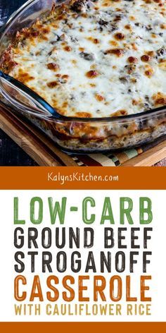 low - carb ground beef stroganonoff casserole with cauliflower rice