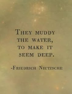 a quote from the author, friedrich netzsche about water and how to use it