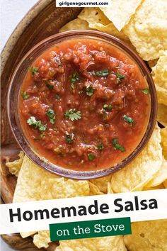 homemade salsa on the stove with tortilla chips