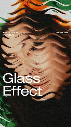 Glass Effect Photoshop Tutorial Glass Effect Photoshop, Photoshop Tuts, Digital Designer