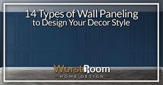 All the types of wall paneling serves an aesthetic purpose, establishing the home's design motif. This allows you to dial in exactly what... The Building, Panel Siding, Insulation, Did You Know