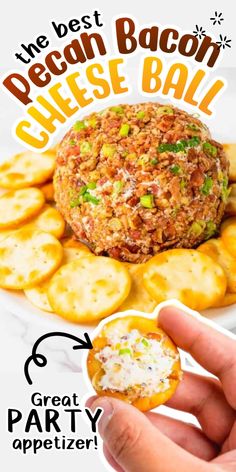 a hand holding a cracker with bacon cheese ball on it and the words, we are best bacon cheese ball great party appetizer