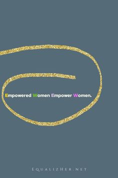 an image of women's power women with the words empowed women empwo