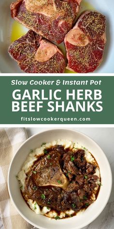 slow cooker and instant pot garlic herb beef shans