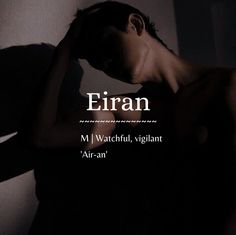 an image of a man in the dark with his hand on his head and text that reads, eiran