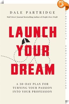 the book launch your dream by dale partridge