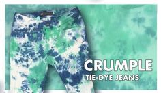 a pair of blue and green tie - dye jeans with the words crumple on it