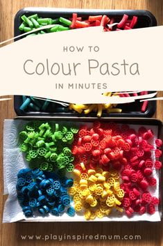 how to color pasta in minutes with the text overlay that reads, how to color pasta in minutes