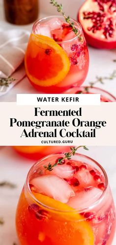 water kefir fermented pomegranate orange adreantic cocktail