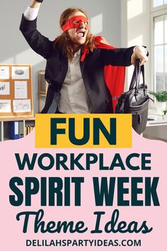 a woman in red blindfold holding up her purse with the words fun workplace spirit week theme