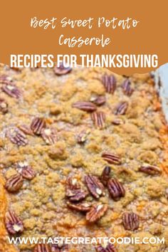 Best Sweet Potato Casserole Ever! This is one side dish I would always want to dig into on Thanksgiving day! Thanksgiving Casserole Recipes, Sweet Potato Dessert, Best Sweet Potato Casserole, Best Sweet Potato, Season Recipes, Sweet Potato Cinnamon, Healthy Potato Recipes, Sweet Potato Recipes Casserole