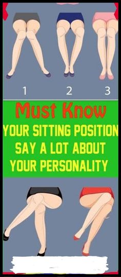 a woman's legs are shown with the words must know your sitting position say a lot about your personality