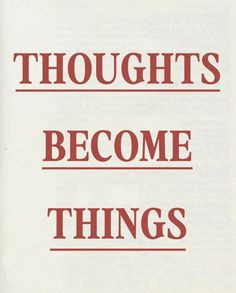 a book with red lettering that says thought is become things