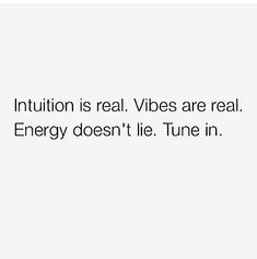 an image with the words, institution is real vibes are real energy doesn't lie