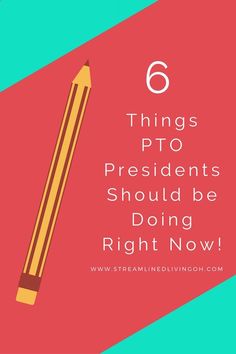 a pencil with the words 6 things pro presidents should be doing right now