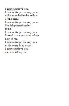 a poem written in black and white with the words i cannot't solve you, i cannot forget this way