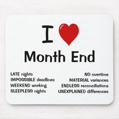 i love month end mousepads with words and pictures on them in black ink