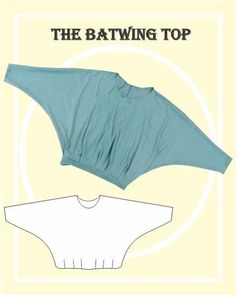 the batwing top sewing pattern is easy to sew and can be made in any size