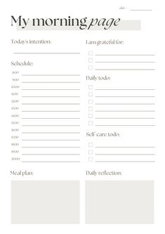 a printable morning planner with the words,'my morning page'on it