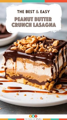 the best and easy peanut butter crunch lasagna