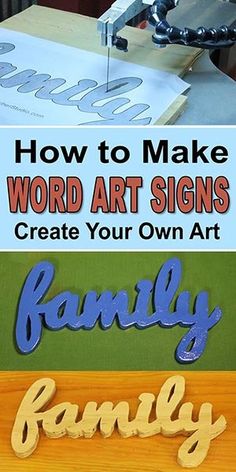 wood signs with the words how to make word art signs create your own art family