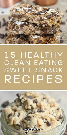 healthy, clean eating sweet snack recipes that are easy to make and delicious for the whole family