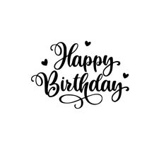 the words happy birthday written in cursive writing on a white background with hearts