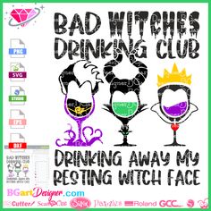 the bad witches drinking club svg cut file