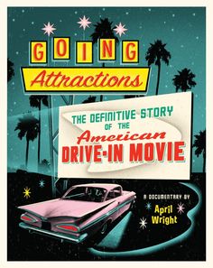 an advertisement for the movie going attractions with a pink car and palm trees in the background