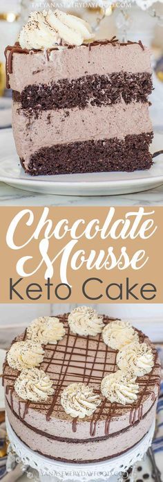 chocolate mousse keto cake on a plate with the words, chocolate mousse