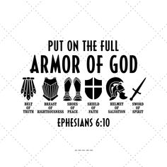 the words put on the full armor of god