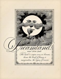 an old fashioned poster with a man's face and the words dreamland on it