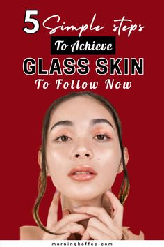 How to get korean glass skin ~ If you're looking on how to get glass skin intantly here it is. The very simple steps to get glass skin look. #koreanglassskin #glassskin #koreanbeauty