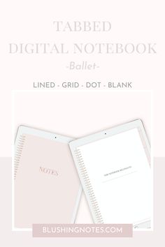 a pink notebook with the words, tabbed digital notebook ballet lined grid dot blank