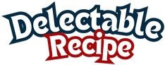 the delectable recipe logo is shown in red, white and blue letters on a white background