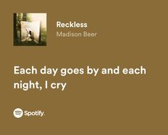 Reckless Madison Beer Lyrics, Reckless Madison Beer, Reckless Lyrics, Madison Beer Reckless, Relatable Lyrics, You Lied To Me