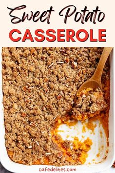 sweet potato casserole in a white baking dish with a wooden spoon and text overlay reading sweet potato casserole