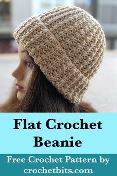 a crocheted beanie is shown with the text, flat crochet beanie free crochet pattern by crochebits com