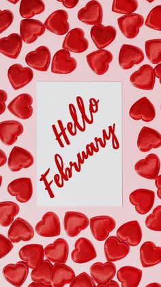 Hello February wallpaper Quotes iPhone wallpaper backgrounds with Valentines Day love hearts Hello February Aesthetic, February Asethic Wallpaper, Hello February Month, February Iphone Wallpaper, Hello February Wallpaper, February Phone Wallpaper, February Wallpaper Aesthetic, Valentines Day Backgrounds, February Pictures