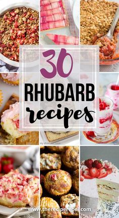 the top 50 rhubarb recipes for desserts and pies with text overlay