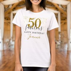 This chic black and gold script typography, 50 and fabulous gold stars confetti birthday t-shirt can be personalized with your birthday celebration details. Designed by Thisisnotme© Birthday Elegant, Modern Collage, Confetti Birthday, Script Typography, 50 And Fabulous, Fabulous Birthday, Chic Gifts, Perfect Birthday Gift, Birthday Woman