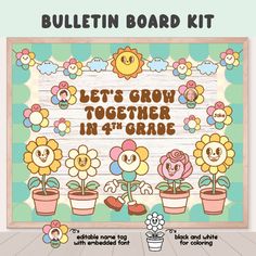 a bulletin board with flowers on it and the words let's grow together in my garden