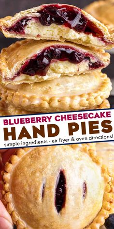 blueberry cheesecake hand pies stacked on top of each other with the title above it